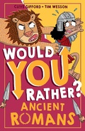 Cover: Would You Rather? Ancient Romans - HarperCollins
