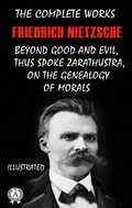Cover: The Complete Works of Friedrich Nietzsche. Illustrated - Strelbytskyy Multimedia Publishing