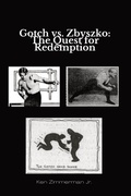 Cover: Gotch vs. Zbyszko - IngramSpark