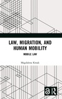 Cover: Law, Migration, and Human Mobility - Routledge