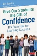 Bild: Give Our Students the Gift of Confidence - Corwin Press Inc