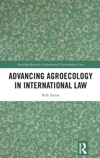 Abbildung von: Advancing Agroecology in International Law - Routledge