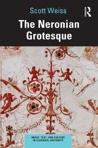 Abbildung von: The Neronian Grotesque - Routledge