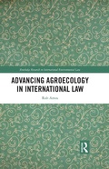 Cover: Advancing Agroecology in International Law - Routledge