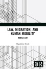 Cover: Law, Migration, and Human Mobility - Routledge