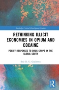 Bild: Rethinking Illicit Economies in Opium and Cocaine - Routledge