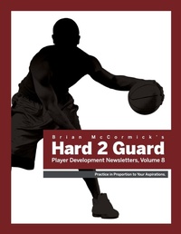 Abbildung von: Brian McCormick Hard2Guard Player Development Newsletters, Volume 8 - Lulu.com