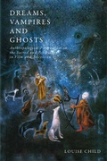 Cover: Dreams, Vampires and Ghosts - Bloomsbury Academic