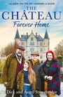 Cover: The Château - Forever Home - Seven Dials