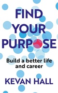 Cover: Find Your Purpose - Nicholas Brealey Publishing