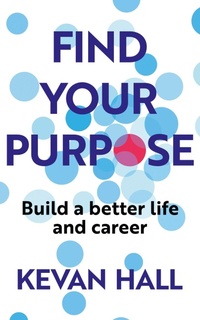 Enlarge image Cover: Find Your Purpose - John Murray Business