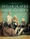 Cover: Sugar, Slaves and High Society - Buskin Books