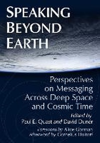 Enlarge image Cover: Speaking Beyond Earth - McFarland & Co Inc