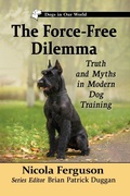 Cover: The Force-Free Dilemma - McFarland & Co Inc