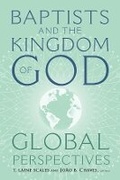 Cover: Baptists and the Kingdom of God - Baylor University Press