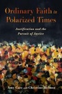 Cover: Ordinary Faith in Polarized Times - Baylor University Press