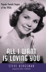 Cover: All I Want Is Loving You - University Press of Mississippi