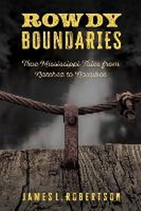 Enlarge image Cover: Rowdy Boundaries - University Press of Mississippi