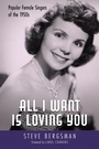 Cover: All I Want Is Loving You - University Press of Mississippi