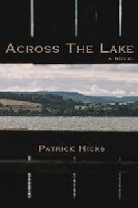 Enlarge image Cover: Across the Lake - Stephen F. Austin State University Press