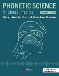 Abbildung von: Phonetic Science for Clinical Practice - Plural Publishing Inc