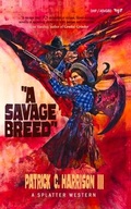 Cover: A Savage Breed - Death's Head Press