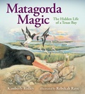 Cover: Matagorda Magic - Texas A & M University Press