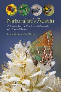 Enlarge image Cover: Naturalist's Austin - Texas A & M University Press