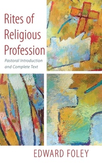 Enlarge image Cover: Rites of Religious Profession - Wipf & Stock Publishers