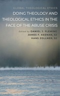 Cover: Doing Theology and Theological Ethics in the Face of the Abuse Crisis - Pickwick Publications