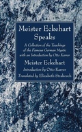 Cover: Meister Eckehart Speaks - Wipf & Stock Publishers
