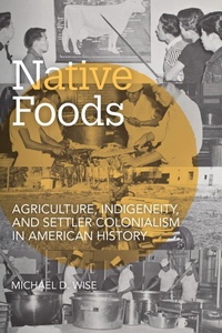 Enlarge image Cover: Native Foods - University of Arkansas Press