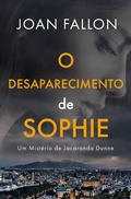 Cover: O Desaparecimento de Sophie (Um Mist&eacute;rio de Jacaranda Dunne, #1) - Babelcube Inc.