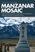 Cover: Manzanar Mosaic - University Press of Colorado