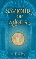 Cover: Saviour of Angels - Fayrewynd Press