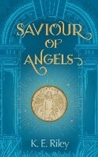 Enlarge image Cover: Saviour of Angels - Fayrewynd Press