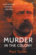 Cover: Murder in the Colony - Wakefield Press