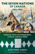 Cover: The Seven Nations of Canada 1660-1860 - Baraka Books