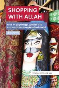 Enlarge image Cover: Shopping with Allah - UCL Press