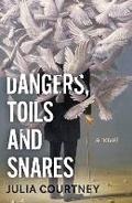 Cover: Dangers, Toils and Snares - Matador