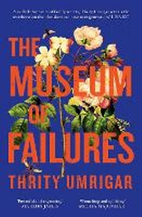 Enlarge image Cover: The Museum of Failures - Swift Press