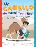 Cover: Un Camello de Mascota Para Raja - Cardinal Rule Press