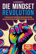 Cover: Die Mindset Revolution - Remote Verlag