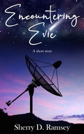 Cover: Encountering Evie - Sherry D. Ramsey