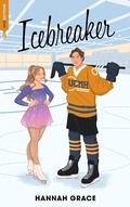 Cover: Icebreaker - Maple Hills Tome 1 (&Eacute;dition fran&ccedil;aise) - BMR