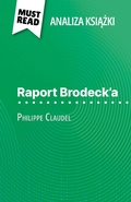 Cover: Raport Brodeck'a ksiazka Philippe Claudel (Analiza ksiazki) - MustRead.com (PL)