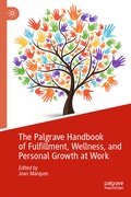 Cover: The Palgrave Handbook of Fulfillment, Wellness, and Personal Growth at Work - Palgrave Macmillan