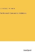 Cover: The Mammoth Cave and its Inhabitants - Anatiposi Verlag
