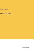 Cover: A Man's Thoughts - Anatiposi Verlag