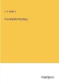 Cover: The Marble Prophecy - Anatiposi Verlag